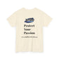 Protect Your Passion Unisex Heavy Cotton Tee